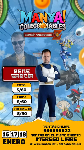 René García voz de Vegeta en Feria Manya Lima enero 2026